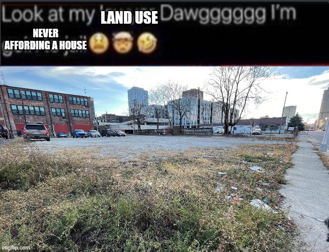 Meme of the Week: Poor Land Use Means No&nbsp;Housing